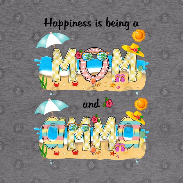 Happiness Is Being A Mom And Amma Summer Beach Happy Mother's Day by KIMIKA